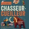 vivre comme un chasseur cueilleur couv