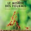 Le monde des fourmis