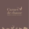 Carnet de chasse