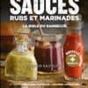 SAUCES, RUBS ET MARINADES