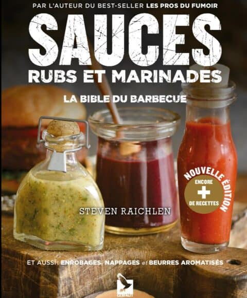 SAUCES, RUBS ET MARINADES